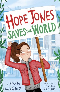 Hope Jones Saves the World (eBook, ePUB) - Lacey, Josh