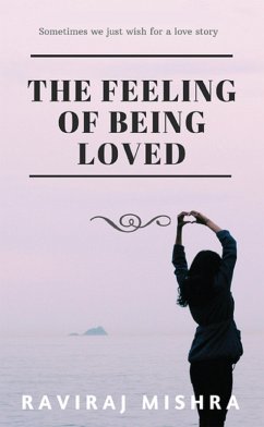 The Feeling of Being Loved (eBook, ePUB) Cover The Feeling of Being Loved (eBook, ePUB)