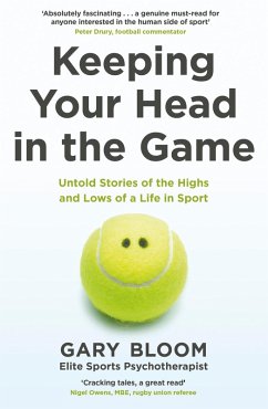 Keeping Your Head in the Game (eBook, ePUB) - Bloom, Gary