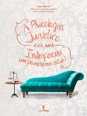 A Psicologia Jurídica e as suas Interfaces (eBook, ePUB)