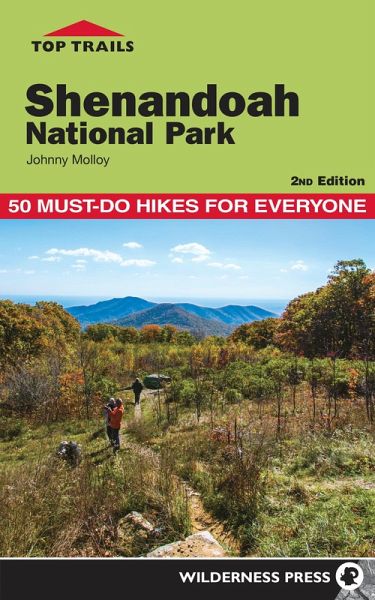 Top Trails: Shenandoah National Park (eBook, ePUB) Top Trails: Shenandoah National Park (eBook, ePUB)