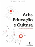 Arte, Educação e Cultura (eBook, ePUB) Arte, Educação e Cultura (eBook, ePUB)