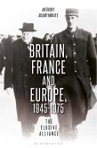 Britain, France and Europe, 1945-1975 (eBook, ePUB)