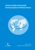 Agricultores Familiares em Migrações Internacionais (eBook, ePUB)