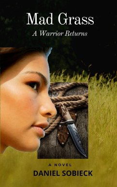 Cover Mad Grass : A Warrior Returns (eBook, ePUB)