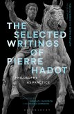 The Selected Writings of Pierre Hadot (eBook, ePUB)
