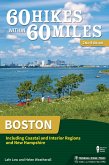 60 Hikes Within 60 Miles: Boston (eBook, ePUB)