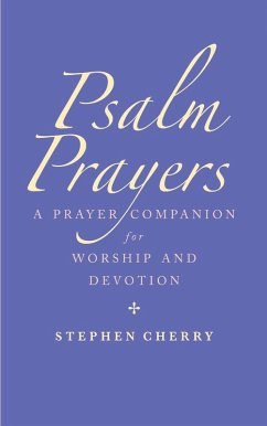 Psalm Prayers (eBook, ePUB) - Cherry, Stephen