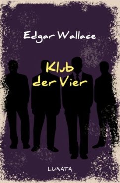 Klub der Vier - Wallace, Edgar