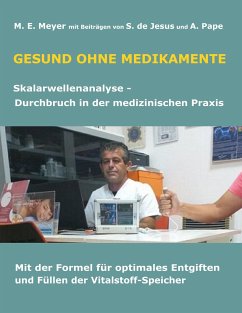 Gesund ohne Medikamente - Meyer, Marianne