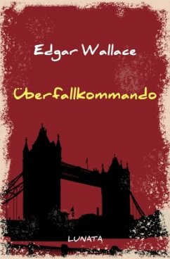 Überfallkommando - Wallace, Edgar