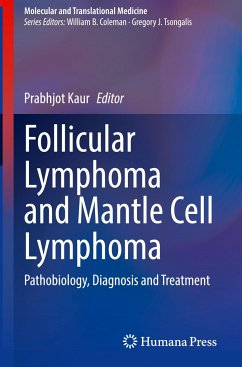 Follicular Lymphoma and Mantle Cell Lymphoma