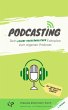 Podcasting (eBook, ePUB) - Bild 1