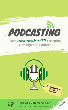 Podcasting (eBook, ePUB) - Zotzmann-Koch, Klaudia