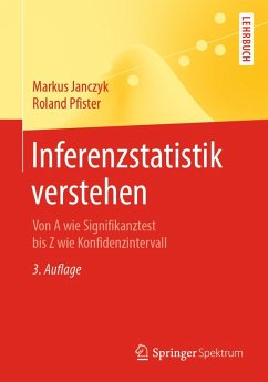 Inferenzstatistik verstehen (eBook, PDF) - Janczyk, Markus; Pfister, Roland