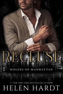 Recluse (Wolfes of Manhattan, #2) (eBook, ePUB) - Hardt, Helen