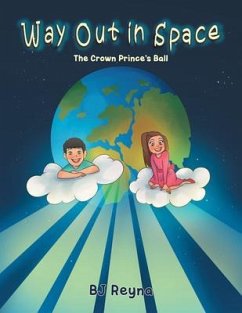 Way Out in Space (eBook, ePUB) - Reyna, Bj