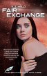 Fair Exchange (Amsterdam Institute, #3)... - Bild 1
