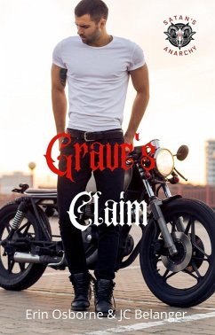 Grave's Claim (Satan's Anarchy, #5) (eBook, ePUB) - Osborne, Erin; Belanger, Jc