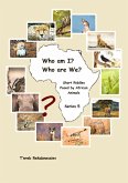 Who am I? Who are We? Short Riddles Posed by African Animals - Series 5 (eBook, ePUB)