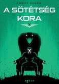 A sötétség kora (eBook, ePUB)