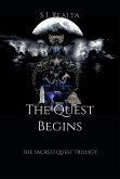 The Quest Begins (The Sacred Quest Trilogy, #1) (eBook, ePUB)