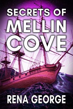 Secrets of Mellin Cove (Mellin Cove Series) (eBook, ePUB) - George, Rena