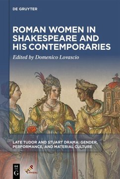 Roman Women in Shakespeare and His Contemporaries (eBook, PDF)