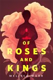 Of Roses and Kings (eBook, ePUB)