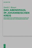 Das Abendmahl im johanneischen Kreis (eBook, PDF)