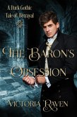 The Baron's Obsession (eBook, ePUB) The Baron's Obsession (eBook, ePUB)