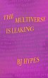 The Multiverse Is Leaking (eBook, ePUB) - Bild 1