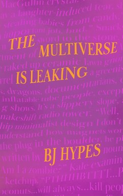 Cover The Multiverse Is Leaking (eBook, ePUB)