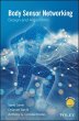 Body Sensor Networking, Design and... - Bild 1