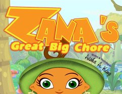 Zana's Great Big Chore (eBook, ePUB) - King, Aisha A.
