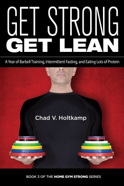 Get Strong Get Lean (eBook, ePUB) - Holtkamp, Chad V.
