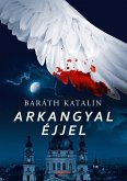 Arkangyal éjjel (eBook, ePUB)