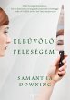 Elbuvölo feleségem (eBook, ePUB) - Bild 1