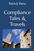 Compliance Tales & Travels (eBook, ePUB)