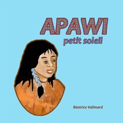 APAWI petit soleil (eBook, ePUB)