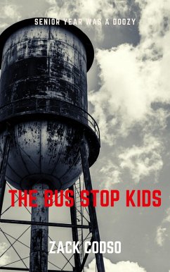 The Bus Stop Kids (eBook, ePUB) - Codso, Zack