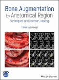Bone Augmentation by Anatomical Region (eBook, PDF)