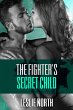The Fighter's Secret Child (The Burton... - Bild 1