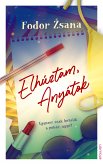 Elhúztam, Anyátok (eBook, ePUB)