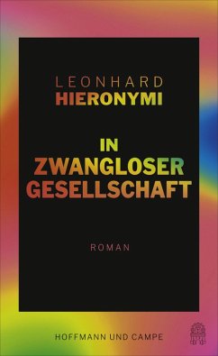 In zwangloser Gesellschaft (eBook, ePUB) - Hieronymi, Leonhard