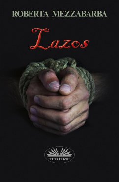 Lazos (eBook, ePUB) - Mezzabarba, Roberta