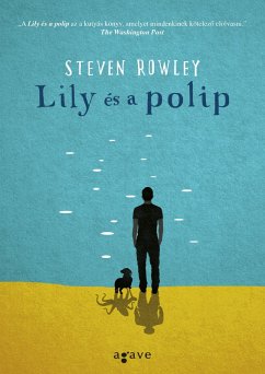 Lily és a polip (eBook, ePUB) - Rowley, Steven