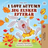 I Love Autumn Jeg elsker efterår (eBook, ePUB)