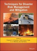 Techniques for Disaster Risk Management and Mitigation (eBook, ePUB)