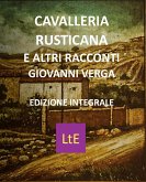 Cavalleria rusticana e Altri racconti (eBook, ePUB)